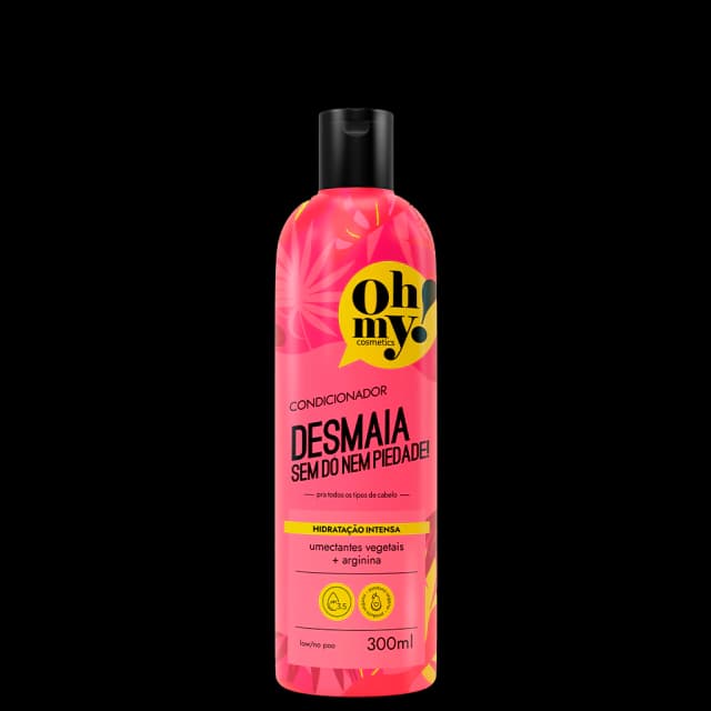 Condicionador Desmaia 300ml Oh My!